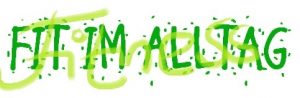 Fit und Vital im Alltag
